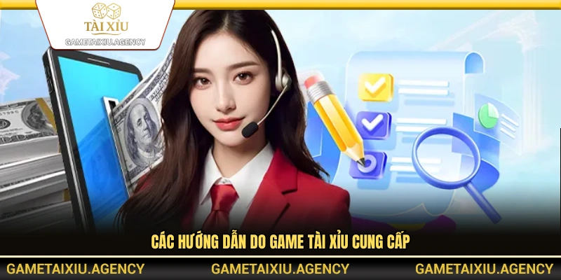 Các nội dung hướng dẫn đầy tại Game Tài Xỉu