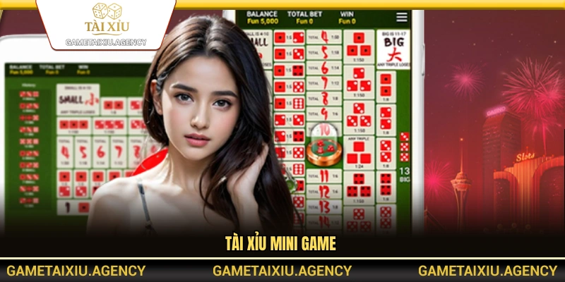 Phiên bản tài xỉu mini